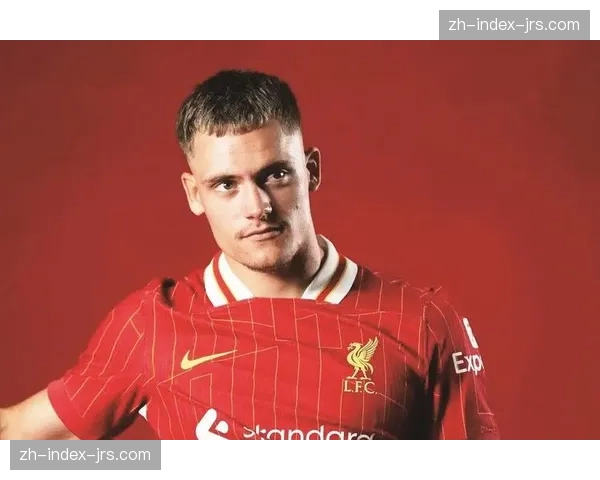 维尔茨加盟利物浦改变中场格局 英超联赛2026赛季技术型中场崛起