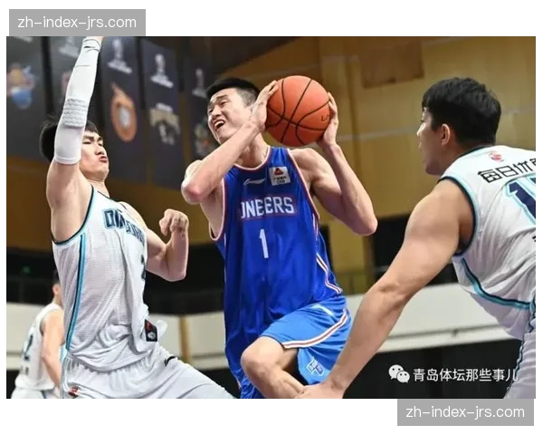 山东青岛浙江提前锁定季后赛 中游集团竞争激烈